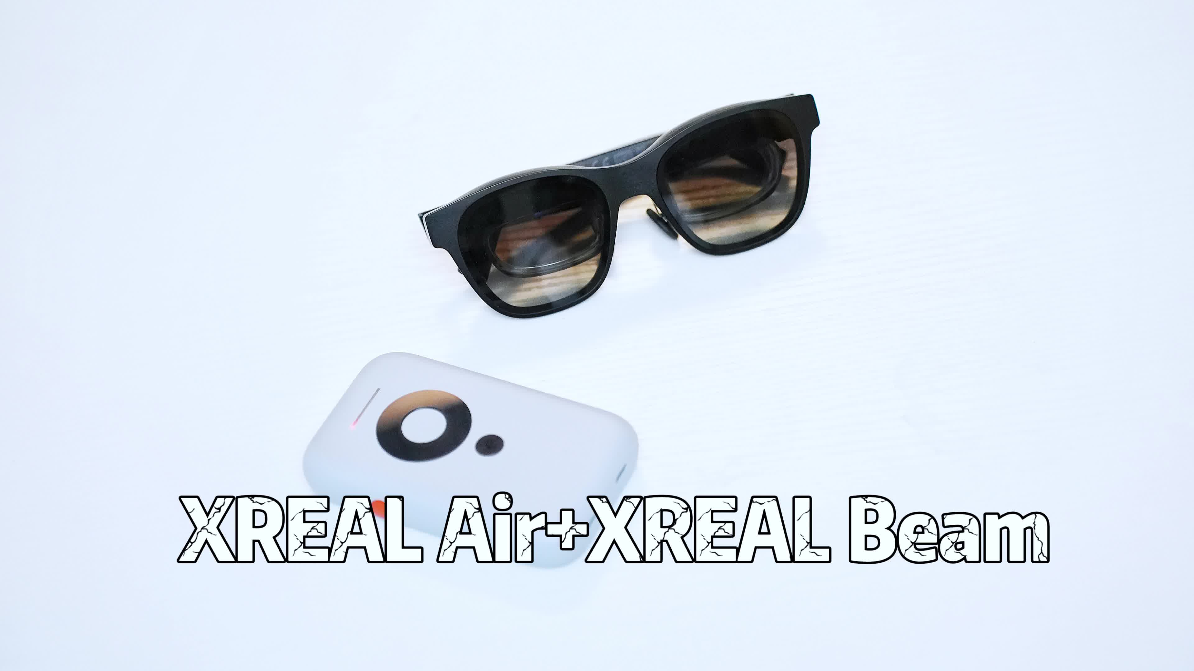 XREALNreal AirAR设备怎么样XREAL Air+XREAL Beam 蜘蛛侠联名礼盒开箱_